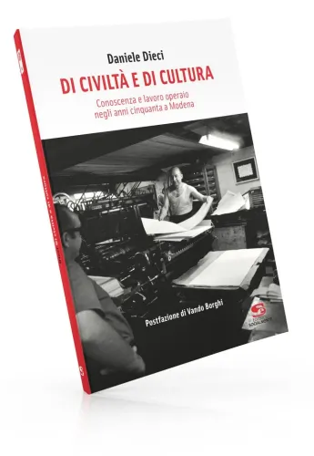 Presentazione di "Di civiltà e di cultura", Martedì 23 gennaio ore 17 Sala Ex oratorio Palazzo dei Musei Largo S. Agostino Modena